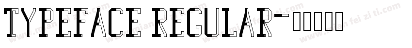 Typeface Regular字体转换